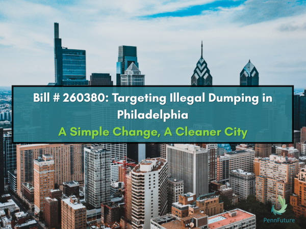 Banner Image of Bill # 260380: Targeting Illegal Dumping in Philadelphia